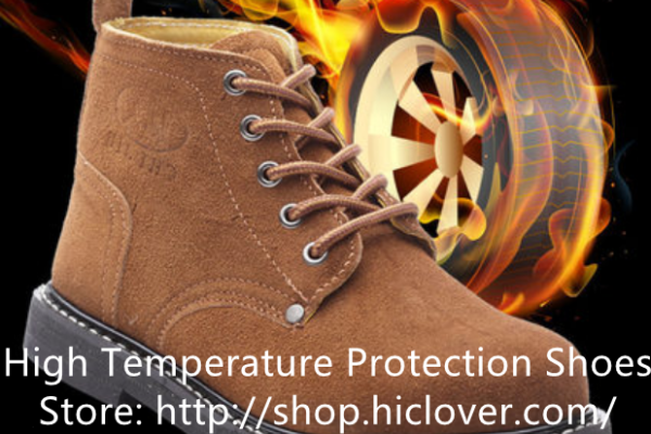 High Temperature HICLOVER Shoes